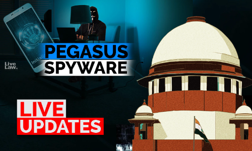 Pegasus Snooping Row: Supreme Court Hearing On Pleas For Independent Probe-LIVE UPDATES Pegasus Snooping Row: Supreme Court Hearing On Pleas For Independent Probe-LIVE UPDATES