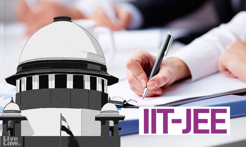 IIT-JEE : Supreme Court To Hear Plea Challenging Reduction Of Attempts For JEE(Advanced) IIT-JEE : Supreme Court To Hear Plea Challenging Reduction Of Attempts For JEE(Advanced)