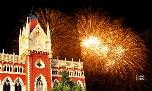 Firecrackers Regulation : Calcutta High Court To Hear Tomorrow Plea Seeking Proper Enforcement Of SC Directions