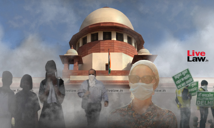 LIVE UPDATES- Delhi Air Pollution: Supreme Court Hearing LIVE UPDATES- Delhi Air Pollution: Supreme Court Hearing