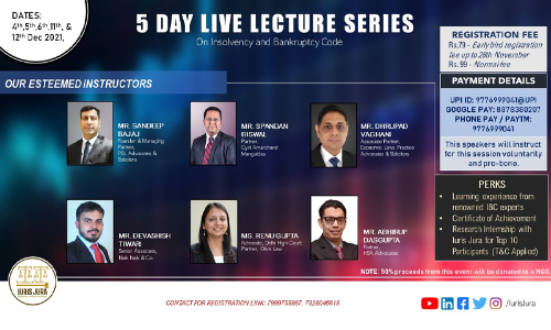 𝙸𝚄𝚁𝙸𝚂 𝙹𝚄𝚁𝙰: 5 – Day Live Lecture Series On IBC (Insolvency And Bankruptcy Code) 2016 𝙸𝚄𝚁𝙸𝚂 𝙹𝚄𝚁𝙰: 5 – Day Live Lecture Series On IBC (Insolvency And Bankruptcy Code) 2016