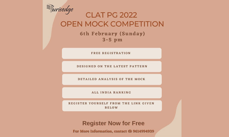 Jurisedge Academy: CLAT PG 2022 Open Mock Competition Jurisedge Academy: CLAT PG 2022 Open Mock Competition
