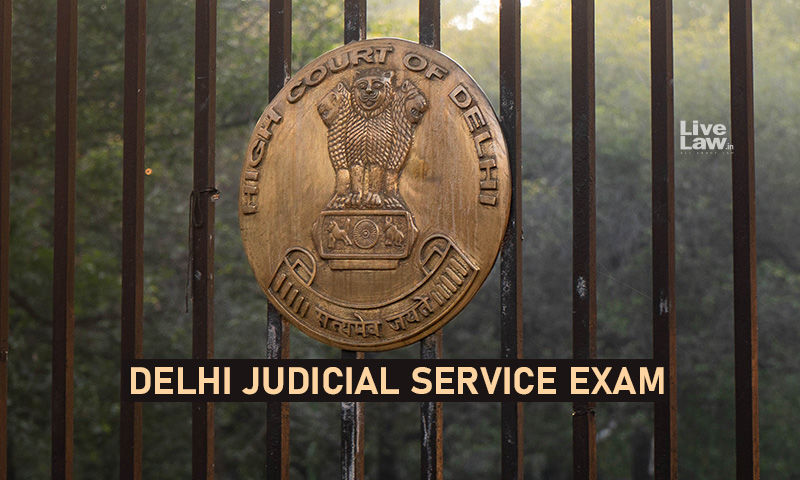 Delhi Judicial Service Mains Examination 2023 Shall Be Conducted On April 13, 14: High Court Delhi Judicial Service Mains Examination 2023 Shall Be Conducted On April 13, 14: High Court