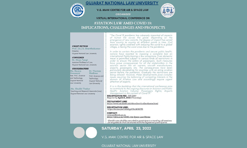 GNLU: Conference On Aviation Law Amid Covid 19: Implication, Challenges And Prospects GNLU: Conference On Aviation Law Amid Covid 19: Implication, Challenges And Prospects