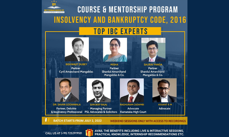 Bettering Results : Partners From Top Law Firms Teach The Insolvency & Bankruptcy Code, 2016: Register Now! Bettering Results : Partners From Top Law Firms Teach The Insolvency & Bankruptcy Code, 2016: Register Now!