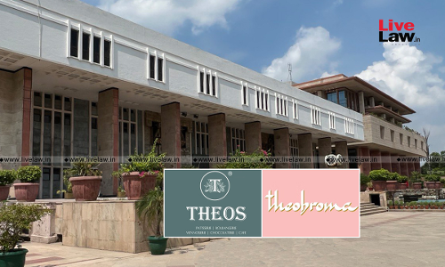 Theos v. Theobroma: Delhi High Court Closes Trademark Infringement Suit, Issues Clarifications Theos v. Theobroma: Delhi High Court Closes Trademark Infringement Suit, Issues Clarifications