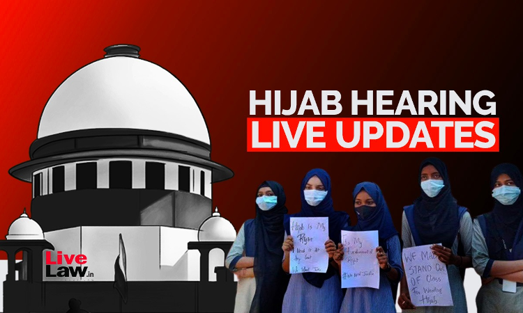 Hijab Ban- Supreme Court Hearing-DAY-6- Live Updates Hijab Ban- Supreme Court Hearing-DAY-6- Live Updates