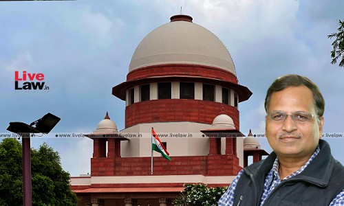 Supreme Court To Deliver Judgment On AAP Leader Sateyender Jains Bail Plea On March 18 Supreme Court To Deliver Judgment On AAP Leader Sateyender Jains Bail Plea On March 18