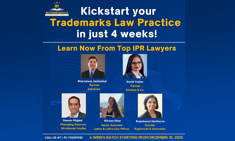 Bettering Results: 4-Week Certificate Course On Trademarks Law Bettering Results: 4-Week Certificate Course On Trademarks Law