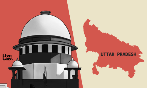 Will Adopt Gujarat Model For Court Infrastructure : UP Govt Tells Supreme Court Will Adopt Gujarat Model For Court Infrastructure : UP Govt Tells Supreme Court