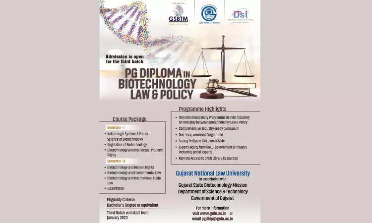 GNLU: PG Diploma In Biotechnology: Law And Policy GNLU: PG Diploma In Biotechnology: Law And Policy