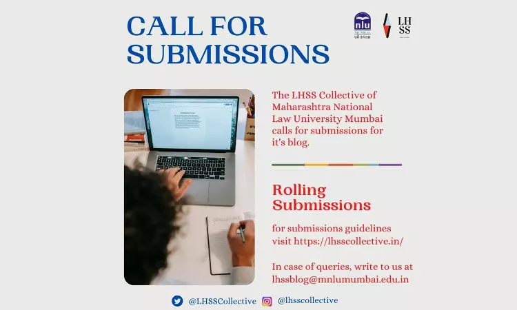MNLU Invites Submissions For Law, Humanities And Social Sciences Blog MNLU Invites Submissions For Law, Humanities And Social Sciences Blog