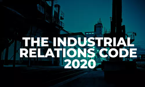 Trade Union Recognition Under The Industrial Relations Code,2020, Needs Introspection Trade Union Recognition Under The Industrial Relations Code,2020, Needs Introspection