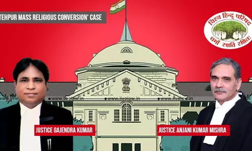 VHP Office Bearer Wasnt A Competent Person To Lodge FIR In Fatehpur Mass Religious Conversion Case: Allahabad High Court