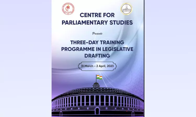 NLIU: Three-Day Training Program In Legislative Drafting NLIU: Three-Day Training Program In Legislative Drafting