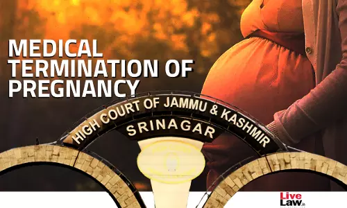 Jammu & Kashmir High Court Permits Minor Rape Victim To Medically Terminate 30 Weeks Old Pregnancy Jammu & Kashmir High Court Permits Minor Rape Victim To Medically Terminate 30 Weeks Old Pregnancy