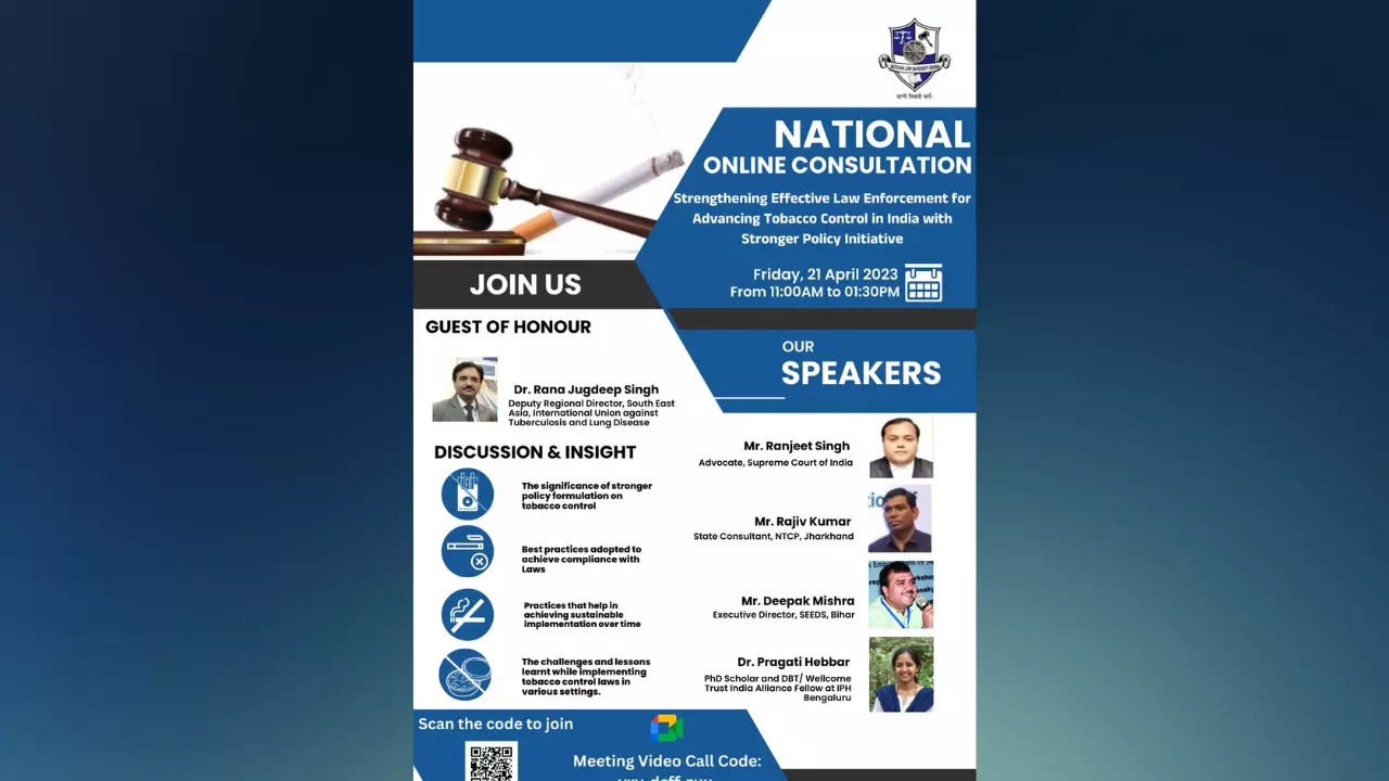 NLU Odisha: National Online Consultation On Strengthening Effective Law Enforcement For Advancing Tobacco Control In India With Stronger Policy Initiatives NLU Odisha: National Online Consultation On Strengthening Effective Law Enforcement For Advancing Tobacco Control In India With Stronger Policy Initiatives