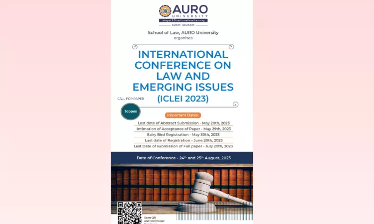 AURO University: International Conference On Law And Emerging Issues (ICLEI 2023) AURO University: International Conference On Law And Emerging Issues (ICLEI 2023)