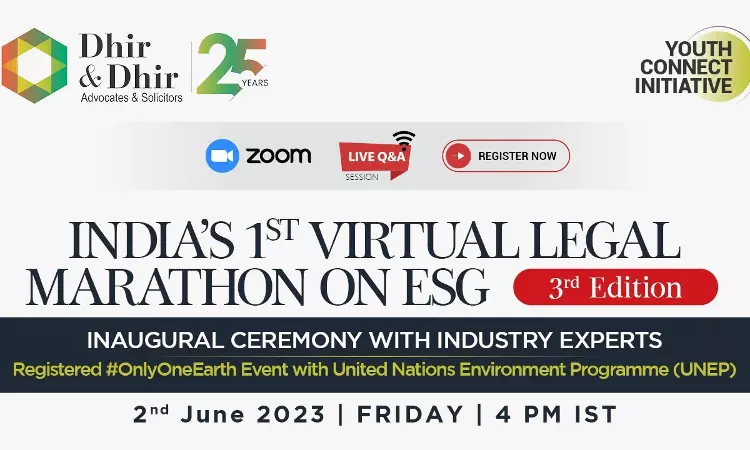 Dhir & Dhir Associates Launches 3rd Edition Of Virtual Legal Marathon On ESG Dhir & Dhir Associates Launches 3rd Edition Of Virtual Legal Marathon On ESG