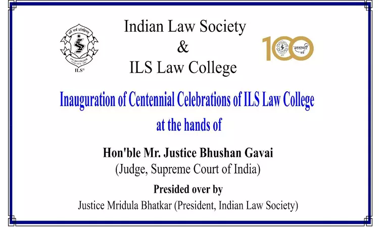 ILS Law College, Pune - Centenary Celebrations ILS Law College, Pune - Centenary Celebrations