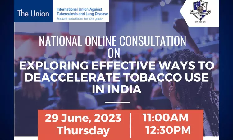 NLUO: National Online Consultation On Exploring Effective Ways To Deaccelerate Tobacco Use In India NLUO: National Online Consultation On Exploring Effective Ways To Deaccelerate Tobacco Use In India