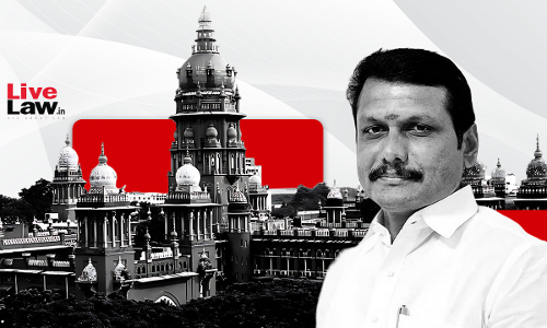 Madras High Court Refuses Bail To Tamil Nadu Minister Senthil Balaji On Medical Grounds Madras High Court Refuses Bail To Tamil Nadu Minister Senthil Balaji On Medical Grounds