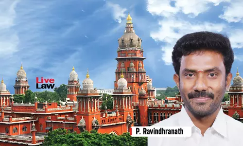 Madras High Court Declares Election Of AIADMK MP P Ravindranath Null And Void Madras High Court Declares Election Of AIADMK MP P Ravindranath Null And Void