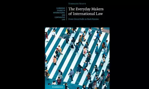 Book Review - The Everyday Makers of International Law: From Great Halls to Back Rooms Book Review - The Everyday Makers of International Law: From Great Halls to Back Rooms