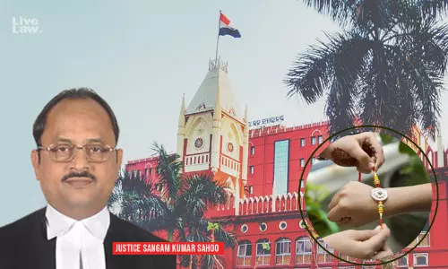 Shocking To Hear This Case On ‘Raksha Bandhan’ :Orissa High Court Upholds 20-Yrs Jail Term Of Brother For Raping Minor Sister
