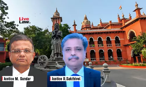 State Govt Has Power To Appoint Public Prosecutors Besides Regular Cadre: Madras HC Dismisses Plea Challenging Prosecutors Appointment