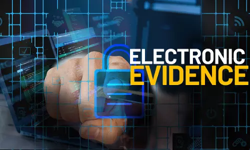 Electronic Evidence In The Bharatiya Sakshya Bill, 2023 – Regressive Or Progressive? Electronic Evidence In The Bharatiya Sakshya Bill, 2023 – Regressive Or Progressive?