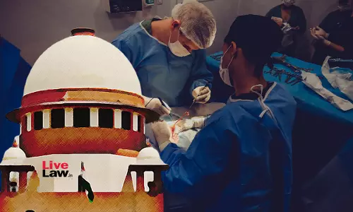 Serious Cause : Supreme Court On PIL Against Live Broadcasting Of Medical Surgeries Serious Cause : Supreme Court On PIL Against Live Broadcasting Of Medical Surgeries