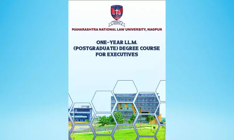 Admission Notification: Unleash Your Legal Potential with MNLU Nagpurs One-Year LL.M. (Postgraduate) Degree Course for Executives! Admission Notification: Unleash Your Legal Potential with MNLU Nagpurs One-Year LL.M. (Postgraduate) Degree Course for Executives!