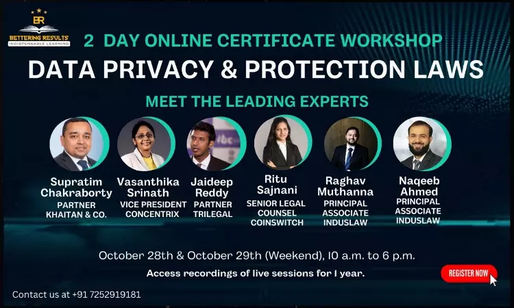 Certificate Workshop On Data Privacy Laws 2023 Delivered By Top Law Firm Partners At Bettering Results: Register Now! Certificate Workshop On Data Privacy Laws 2023 Delivered By Top Law Firm Partners At Bettering Results: Register Now!