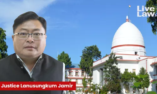 Centre Notifies Appointment Of Justice Lanusungkum Jamir As Gauhati High Courts Acting CJ Centre Notifies Appointment Of Justice Lanusungkum Jamir As Gauhati High Courts Acting CJ