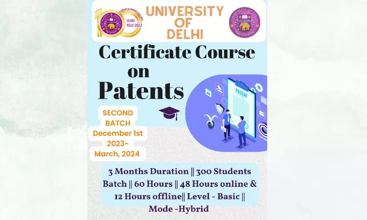 University Of Delhi: Certificate Course On Patents University Of Delhi: Certificate Course On Patents