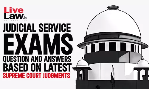 Important MCQs Based On Latest Supreme Court Judgments For Law Examinations Important MCQs Based On Latest Supreme Court Judgments For Law Examinations