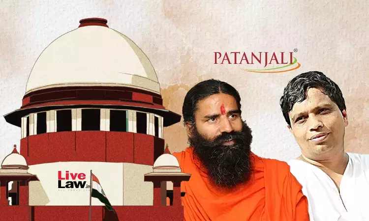 Is Your Apology As Big As Your Advertisements? : Supreme Court Asks Patanjali Ayurved Is Your Apology As Big As Your Advertisements? : Supreme Court Asks Patanjali Ayurved