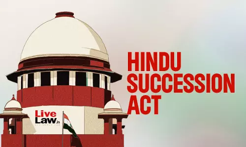 Supreme Court Upholds Tribal Womans Inheritance Rights; Urges Parliament To Extend Hindu Succession Act To Scheduled Tribes