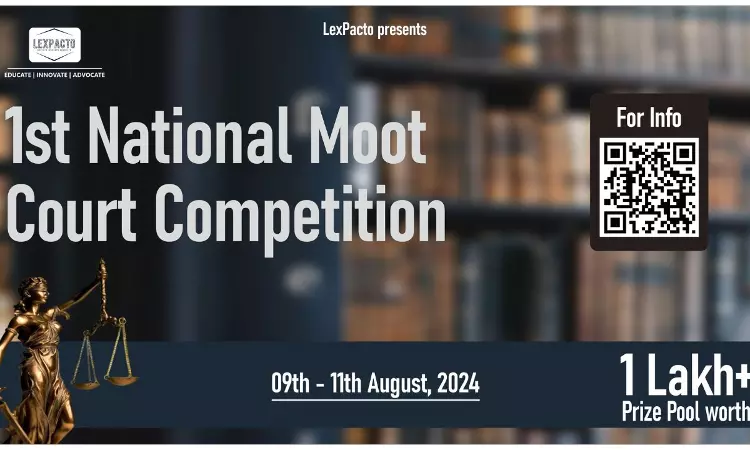 1st National Moot Court Competition By LexPacto 1st National Moot Court Competition By LexPacto