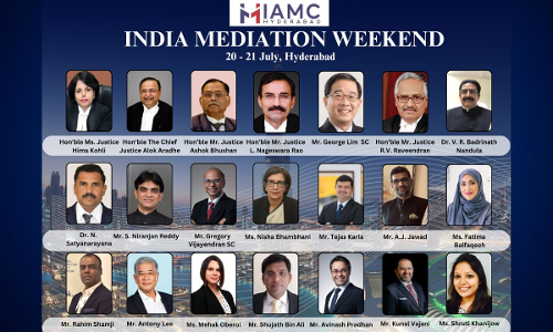 IAMC Set To Host First-Ever India Mediation Weekend On 20th-21st July In Hyderabad IAMC Set To Host First-Ever India Mediation Weekend On 20th-21st July In Hyderabad