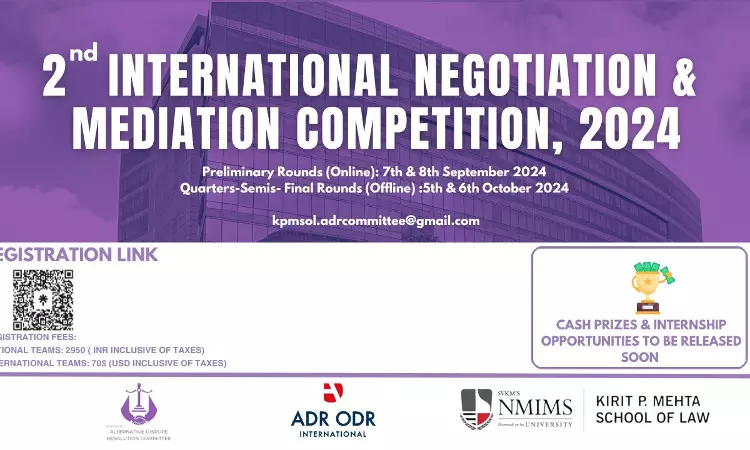 SVKM NMIMS School Of Law: 2nd Edition Of International Negotiation And Mediation Competition, 2024 SVKM NMIMS School Of Law: 2nd Edition Of International Negotiation And Mediation Competition, 2024