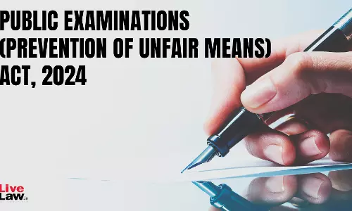 An In-Depth Analysis Of Public Examinations (Prevention Of Unfair Means) Act, 2024 An In-Depth Analysis Of Public Examinations (Prevention Of Unfair Means) Act, 2024