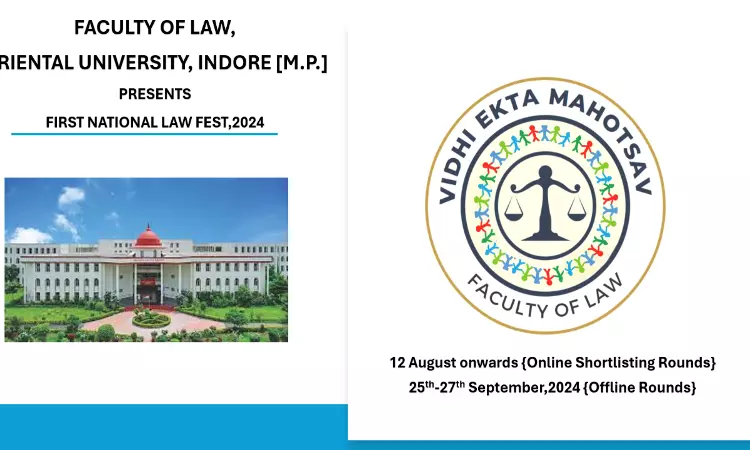 Oriental University: 1st Law Fest-Vidhi Ekta Mahotsav 2024 Oriental University: 1st Law Fest-Vidhi Ekta Mahotsav 2024