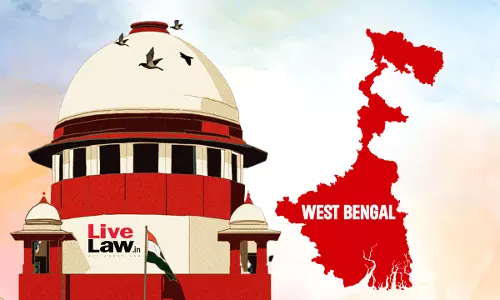 Supreme Court Directs West Bengal To Form Municipal Building Tribunal Within 2 Weeks, Asks HC To Initiate Contempt Proceedings On Default