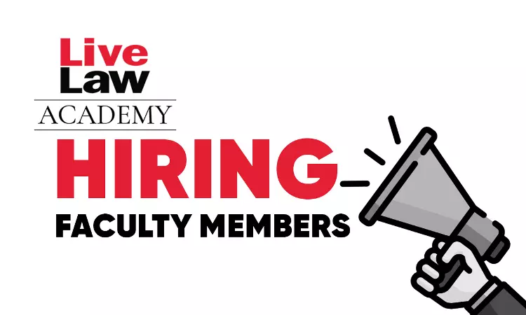LiveLaw Academy Is Hiring Full Time/Part Time Faculties For Judicial Services Examination Preparation Course LiveLaw Academy Is Hiring Full Time/Part Time Faculties For Judicial Services Examination Preparation Course
