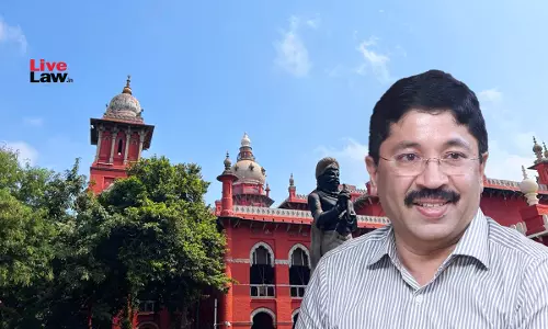 Madras High Court Issues Notice On Plea Challenging Election Of DMK MP Dayanidhi Maran Madras High Court Issues Notice On Plea Challenging Election Of DMK MP Dayanidhi Maran