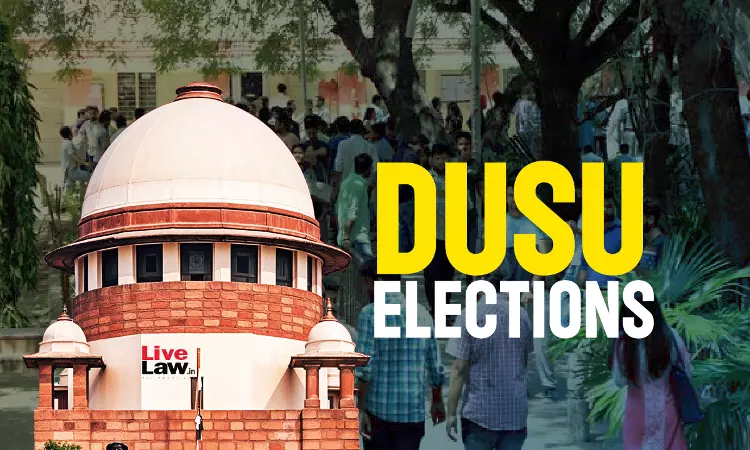 DUSU Elections : Supreme Court Refuses To Entertain Candidates Plea To Provisionally Contest For Secretary Post DUSU Elections : Supreme Court Refuses To Entertain Candidates Plea To Provisionally Contest For Secretary Post