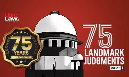 75 Landmark Supreme Court Judgments: Part I | Celebrating 75 Years of Indias Supreme Court 75 Landmark Supreme Court Judgments: Part I | Celebrating 75 Years of Indias Supreme Court