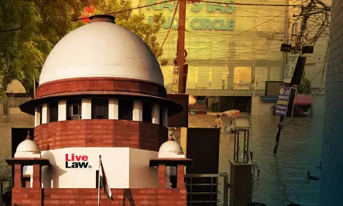 UPSC Aspirants Death | Supreme Court Seeks States/UTs Response On Draft Model Rules For Regulation Of Private Coaching Centres